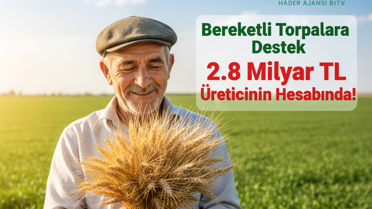Tarımsal Destek Ödemeleri Bugün Hesaplara Yattı