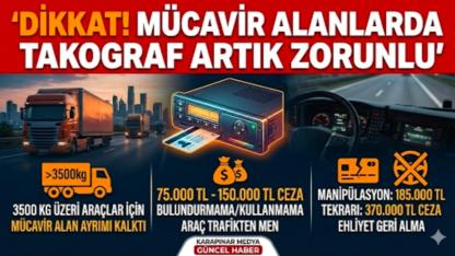 Dikkat! Mücavir Alanlarda Takograf Artık Zorunlu