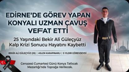 Konyalı Uzman Çavuş Bekir Ali Güleçyüz Vefat Etti.