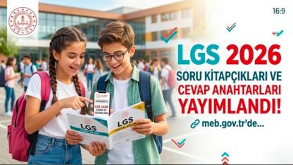 2026 LGS Soru ve Cevap Anahtarı Yayımlandı